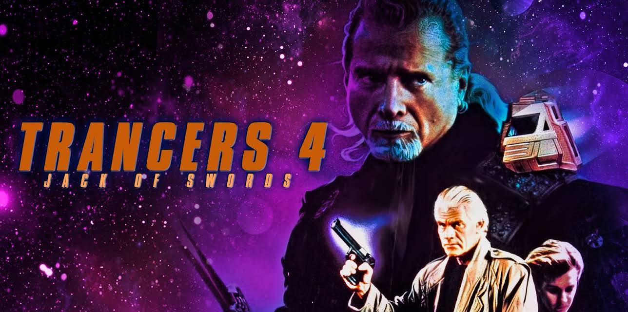 Trancers 4: Jack of Swords (1994)