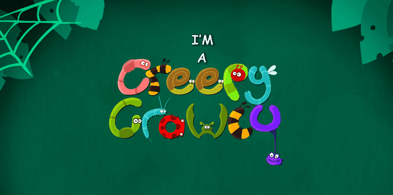 I'm a Creepy Crawly