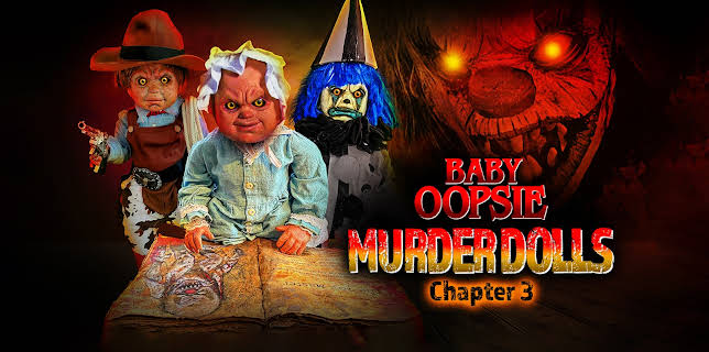 Baby Oopsie: Murder Dolls - Chapter 3 (2022)
