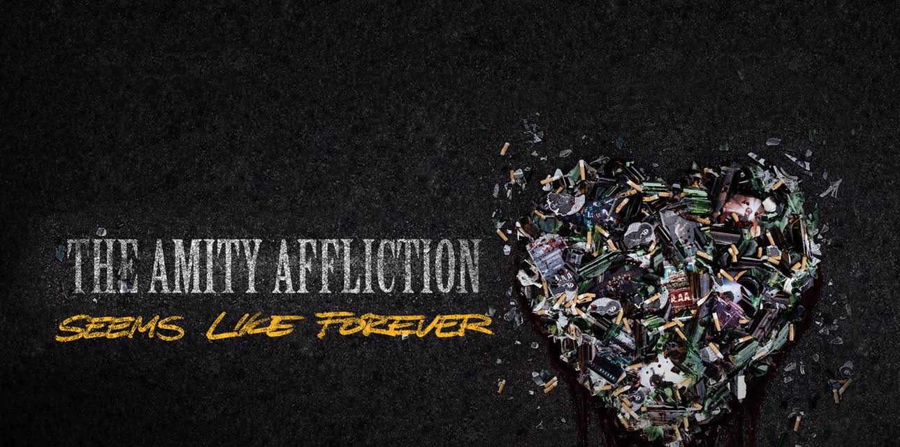 The Amity Affliction Seems Like Forever (2015)