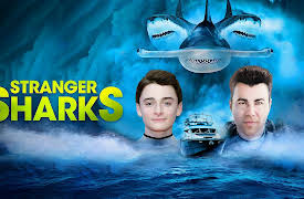 Stranger Sharks: Stranger Sharks