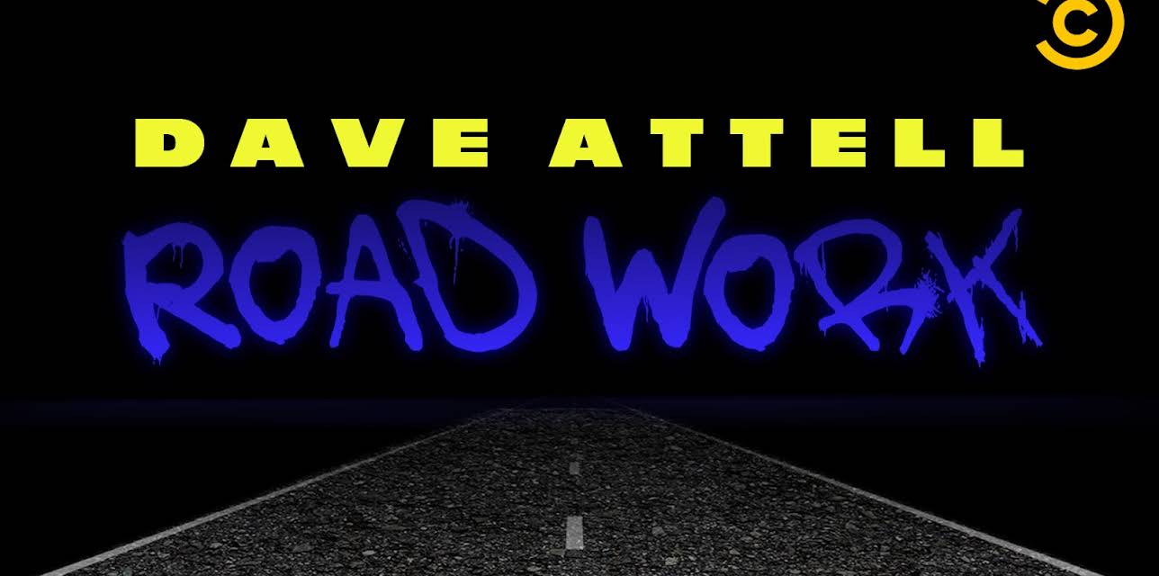 Dave Attell: Road Work (2014)