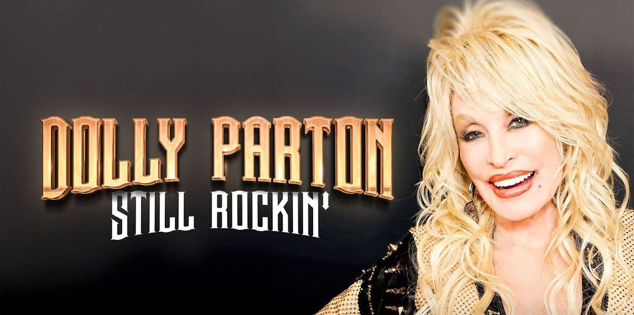 Dolly Parton: Still Rockin' (2024)