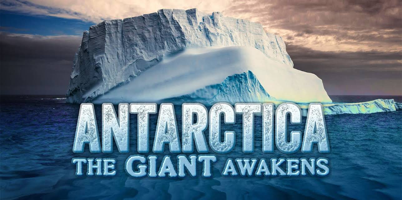 Antarctica: The Giant Awakens (2025)