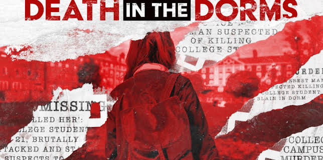 Death in the Dorms