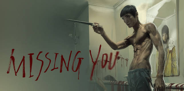 Missing You (2016)
