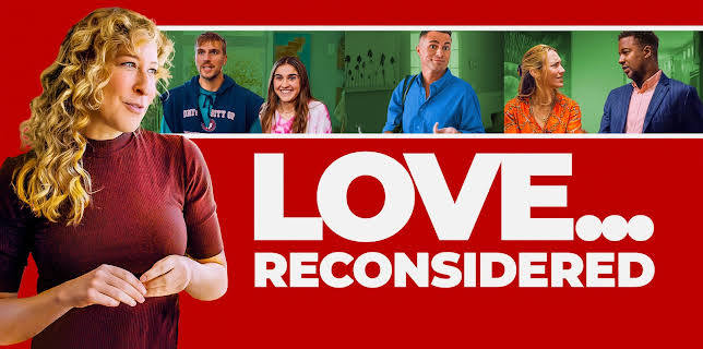 Love Reconsidered (2024)