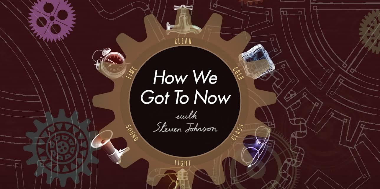 How We Got to Now with Steven Johnson, Season 1