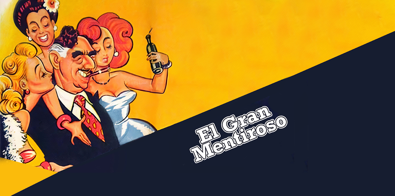 El Gran Mentiroso (1953)