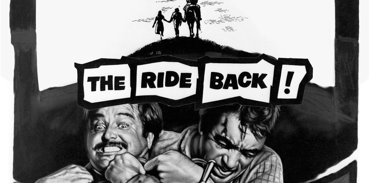 The Ride Back (1957)