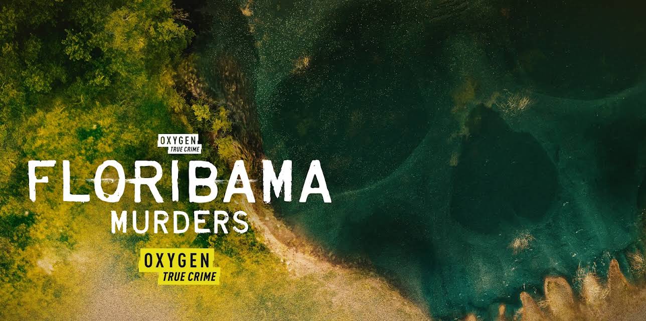 Floribama Murders