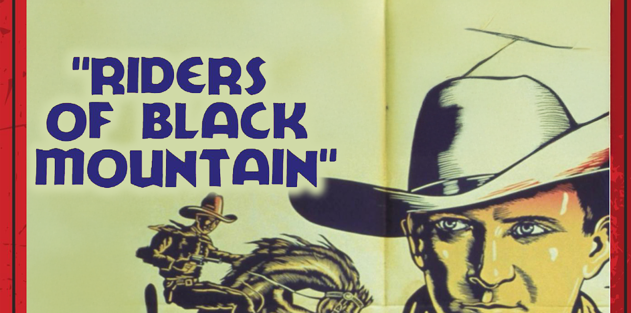 Riders of Black Mountain (1940)