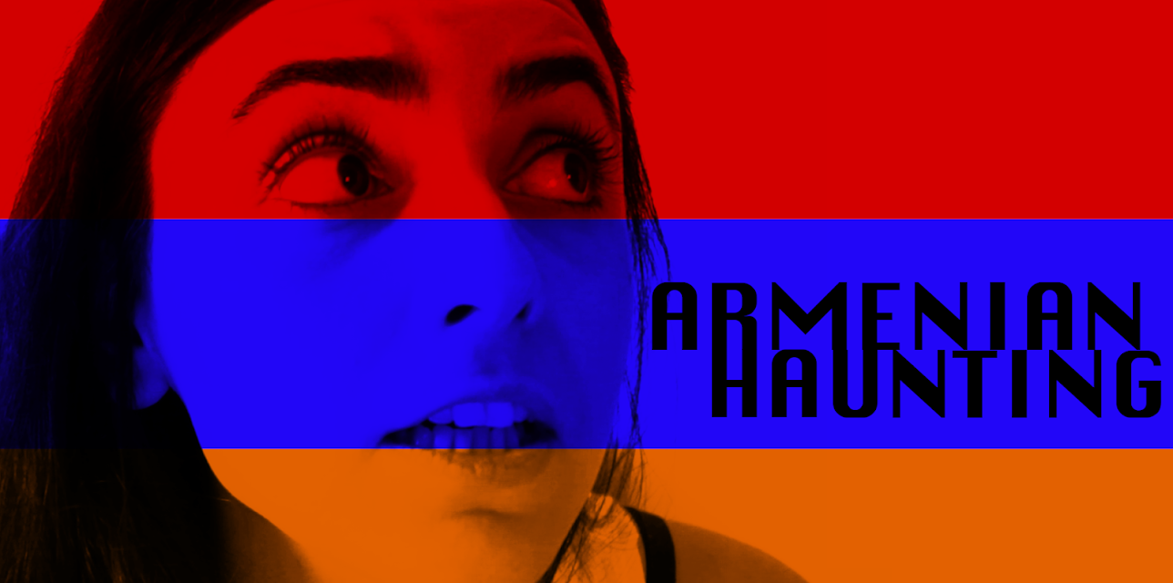 Armenian Haunting (2018)