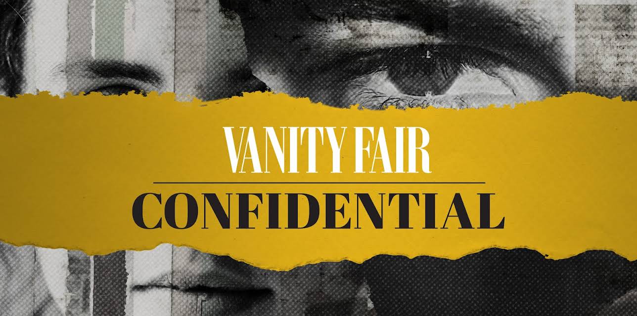 Vanity Fair Confidential Season 1