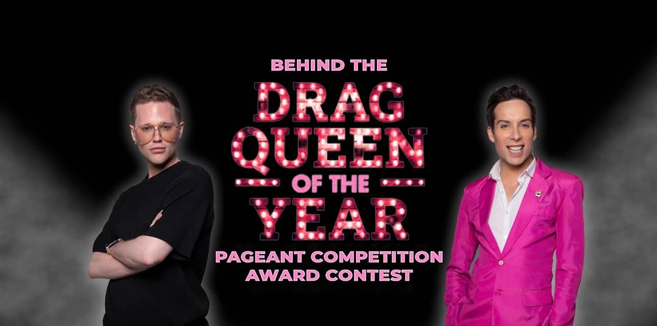 Behind The Drag Queen of the Year Pageant Competition Award Contest Competition