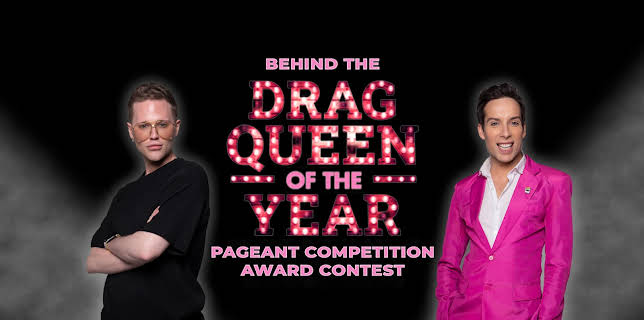 Behind The Drag Queen of the Year Pageant Competition Award Contest Competition