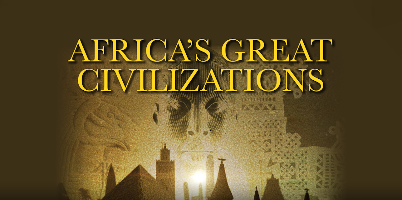 Africa's Great Civilizations Season 1