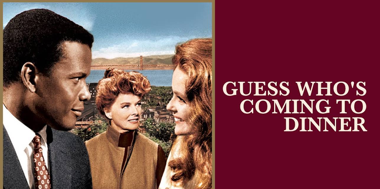 Guess Who's Coming To Dinner (1967)