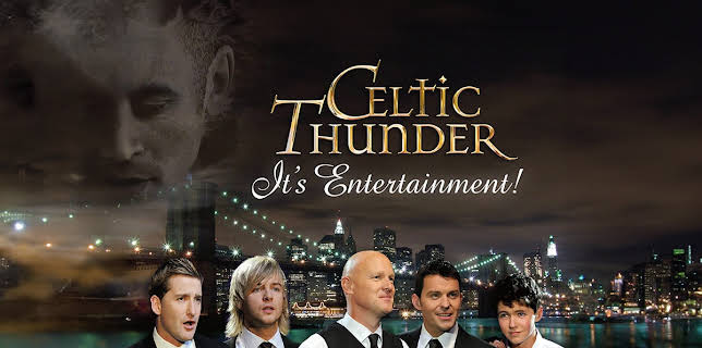 Celtic Thunder - It's Entertainment (2015)