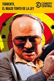 22:00: Torrente: El brazo tonto de la ley | Comedy Central | 8/27 2026
