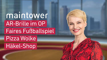09:40: maintower | HR Fernsehen | 6/6 2026