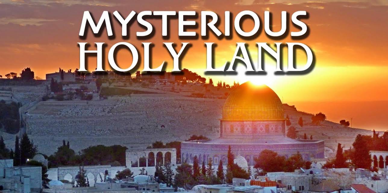 Mysterious Holy Land (2019)