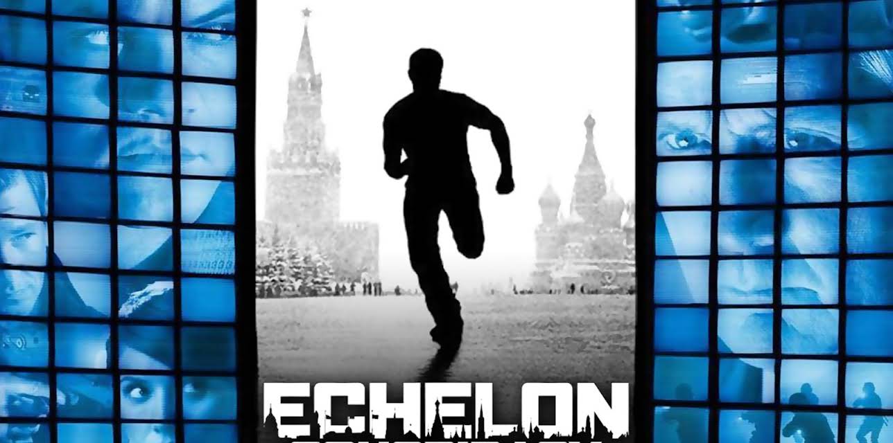 Echelon Conspiracy (2009)