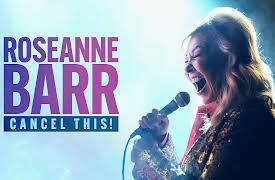 Roseanne Barr: Cancel This! Season 1: Roseanne Barr: Cancel This!