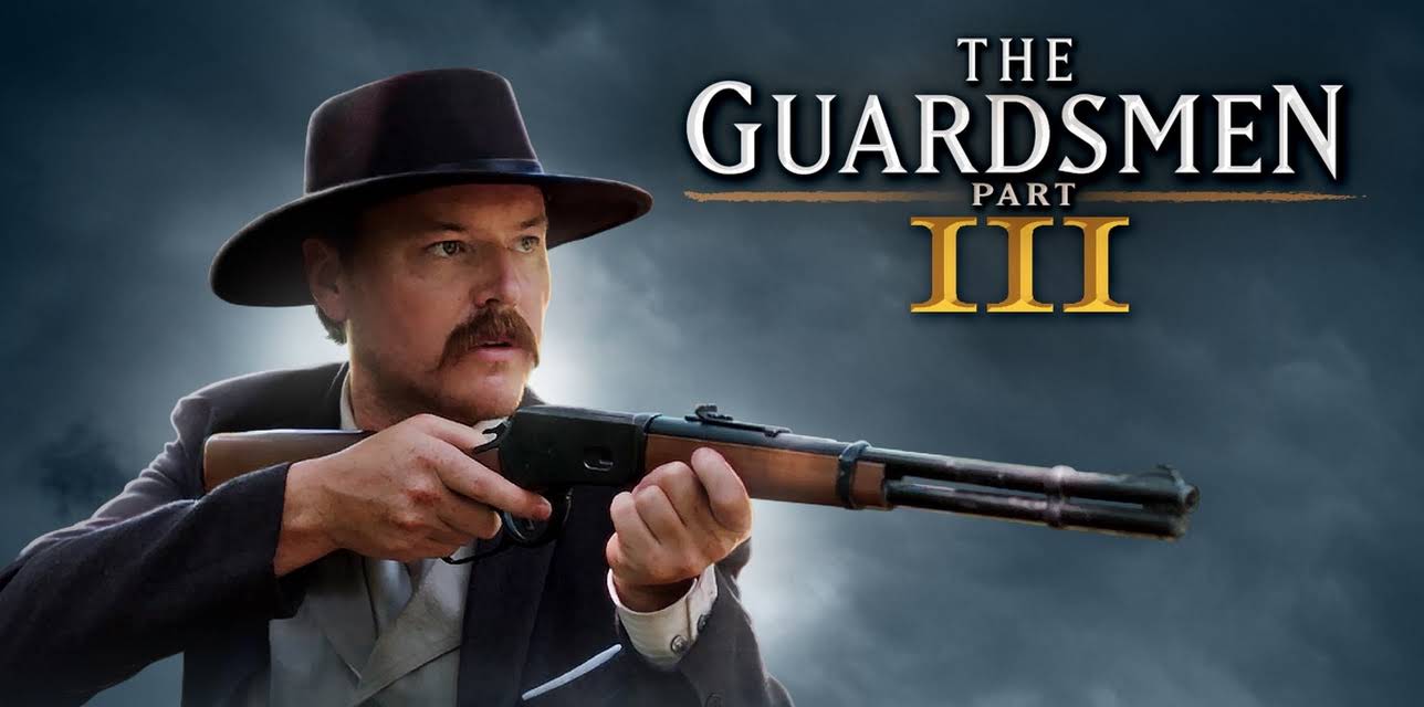 The Guardsmen: Part 3 (2024)