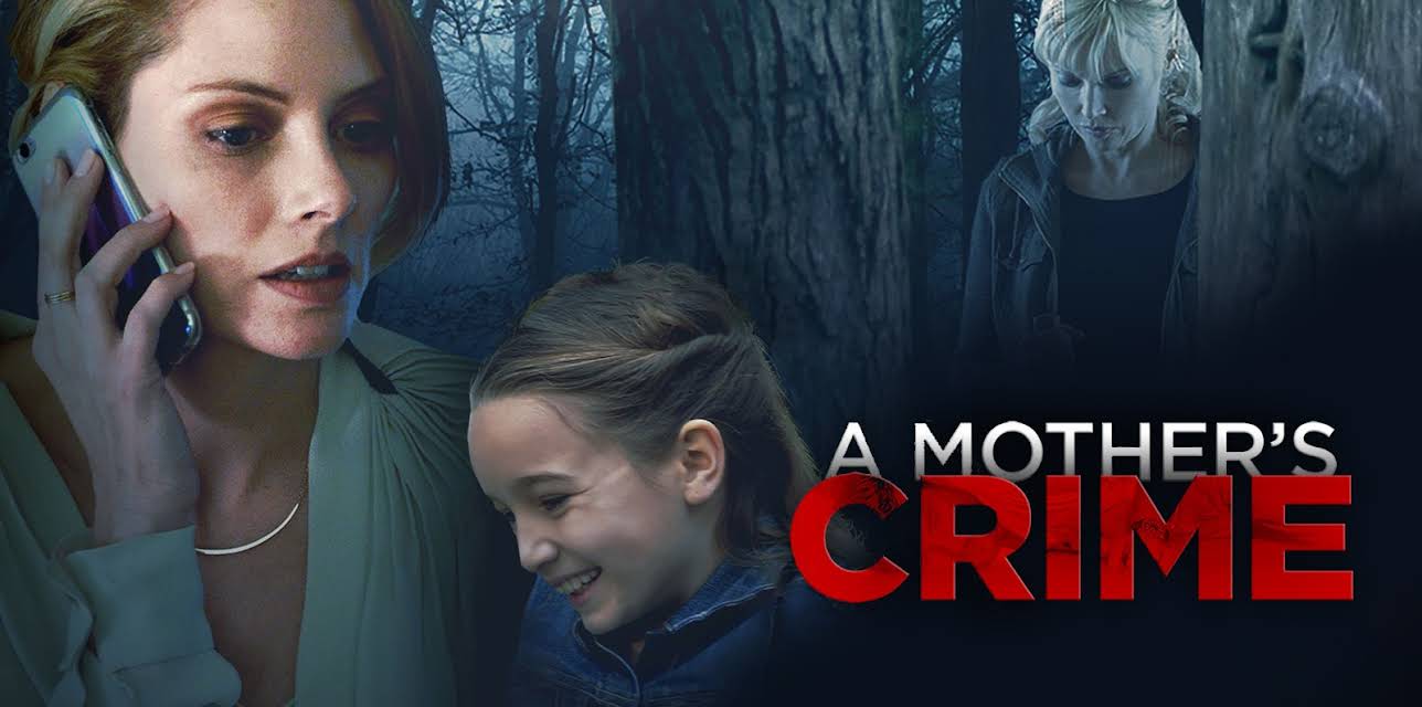A Mother's Crime (2017)