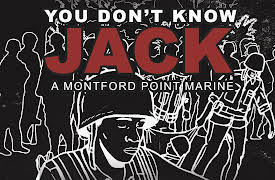 The Montford Point Marines: You Don't Know Jack: A Montford Point Marine