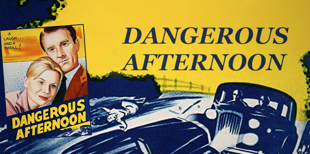 Dangerous Afternoon (1961)