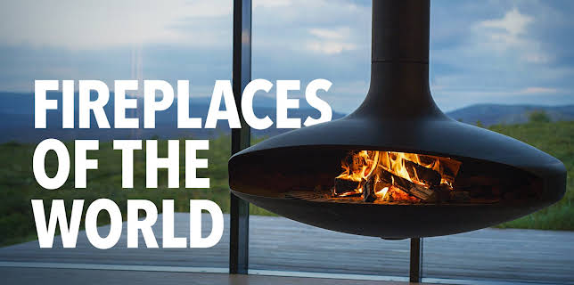 Fireplaces of the World