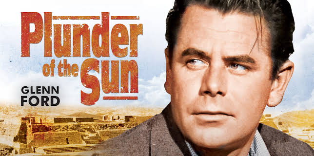 Plunder of the Sun (1953)