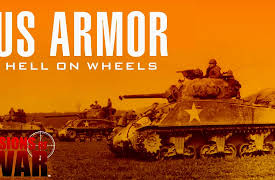 Visions of War: U.S. Armor - Hell on Wheels: Hell on Wheels