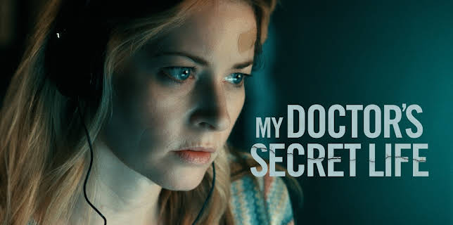 My Doctor's Secret Life