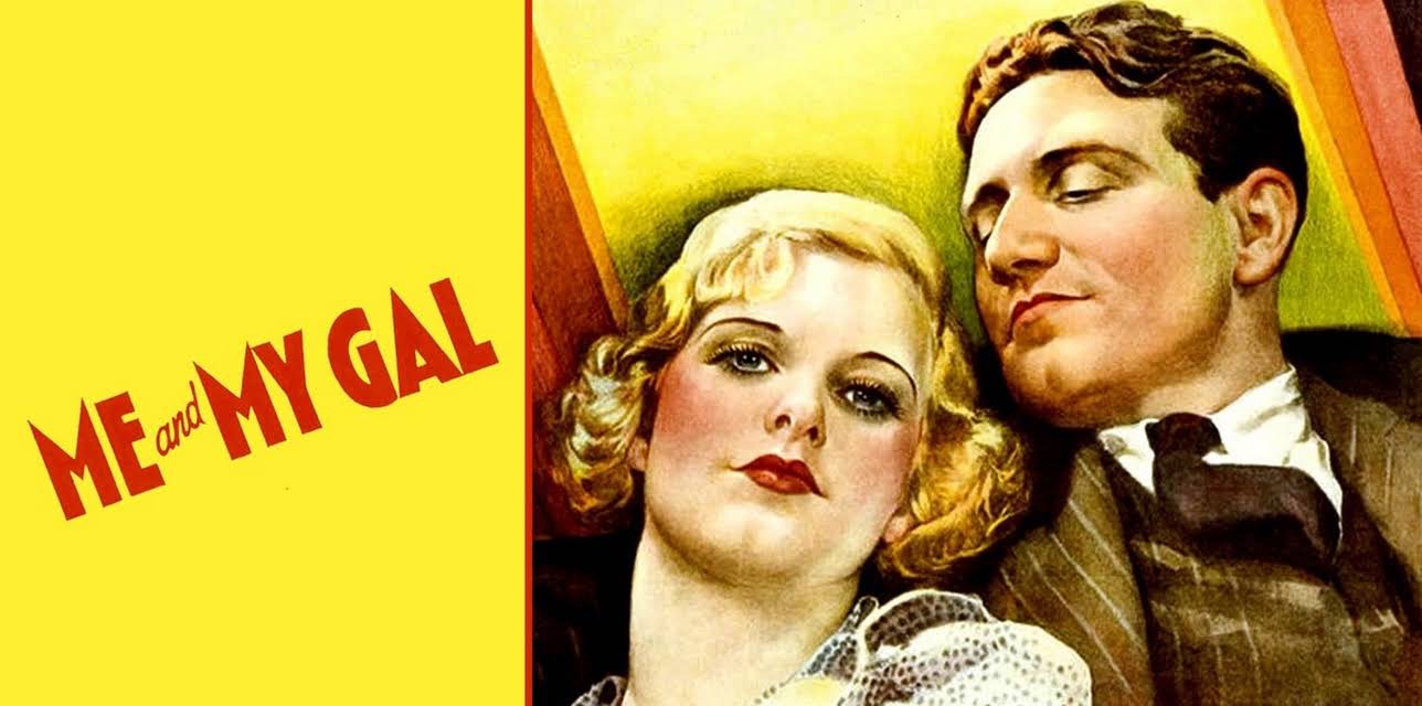 Me and My Gal (1932)