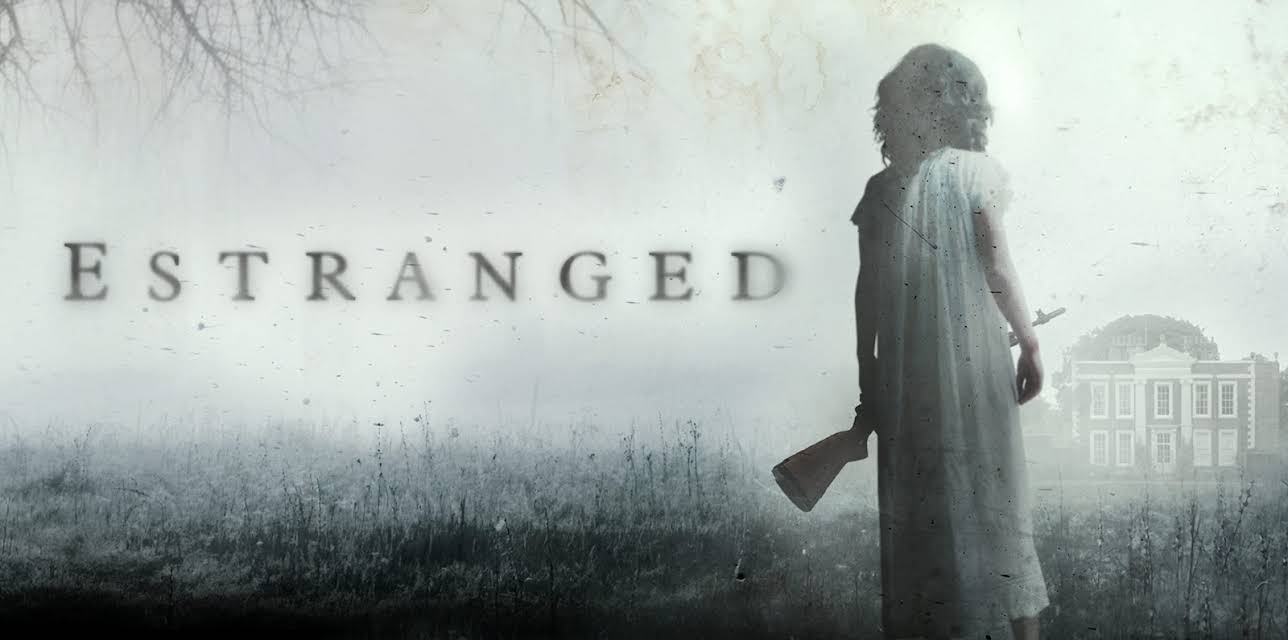Estranged (2016)
