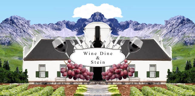 Wine, Dine and Stein