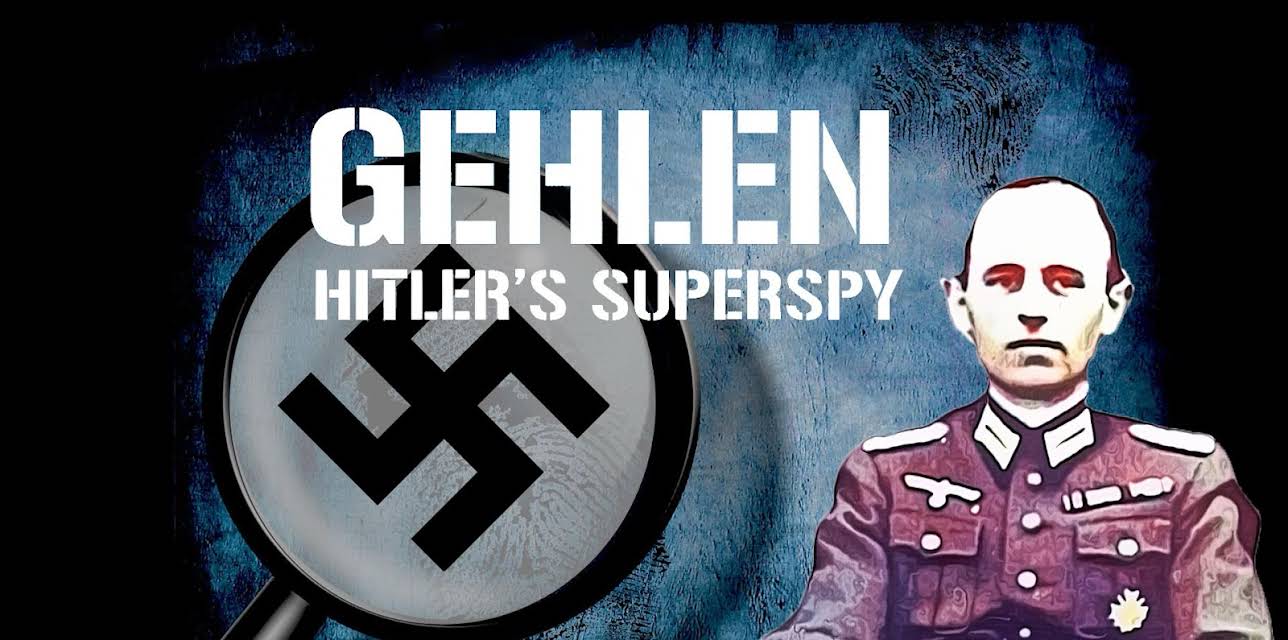 Gehlen: Hitler's Superspy (2012)