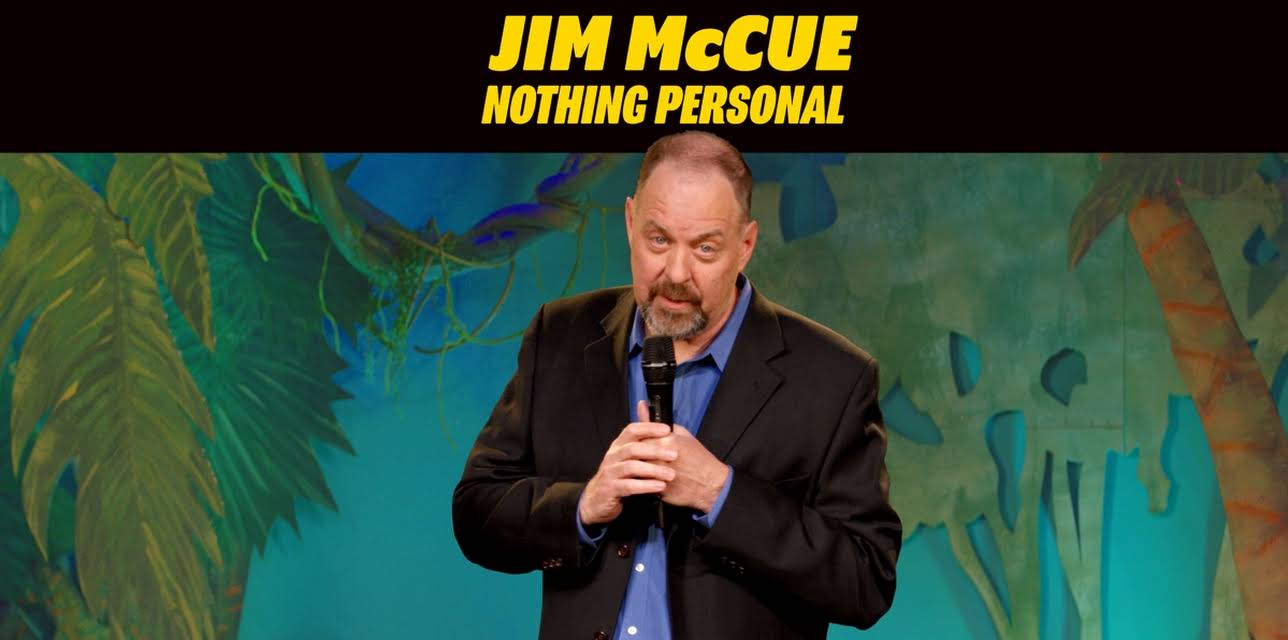 Jim Mccue: Nothing Personal (2019)