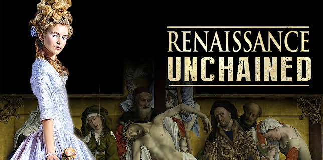 Renaissance Unchained
