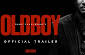 'Oldboy' returns to theaters and this is its trailer