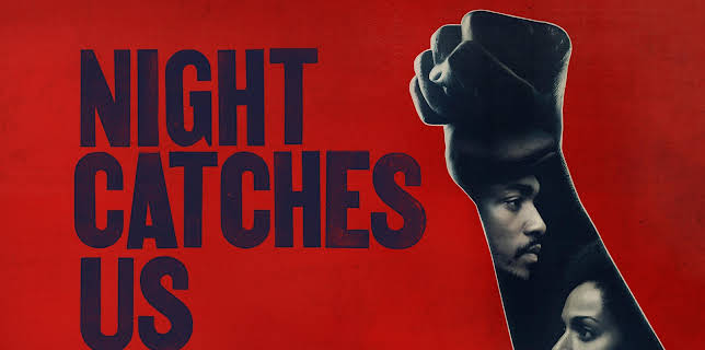 Night Catches Us (2010)