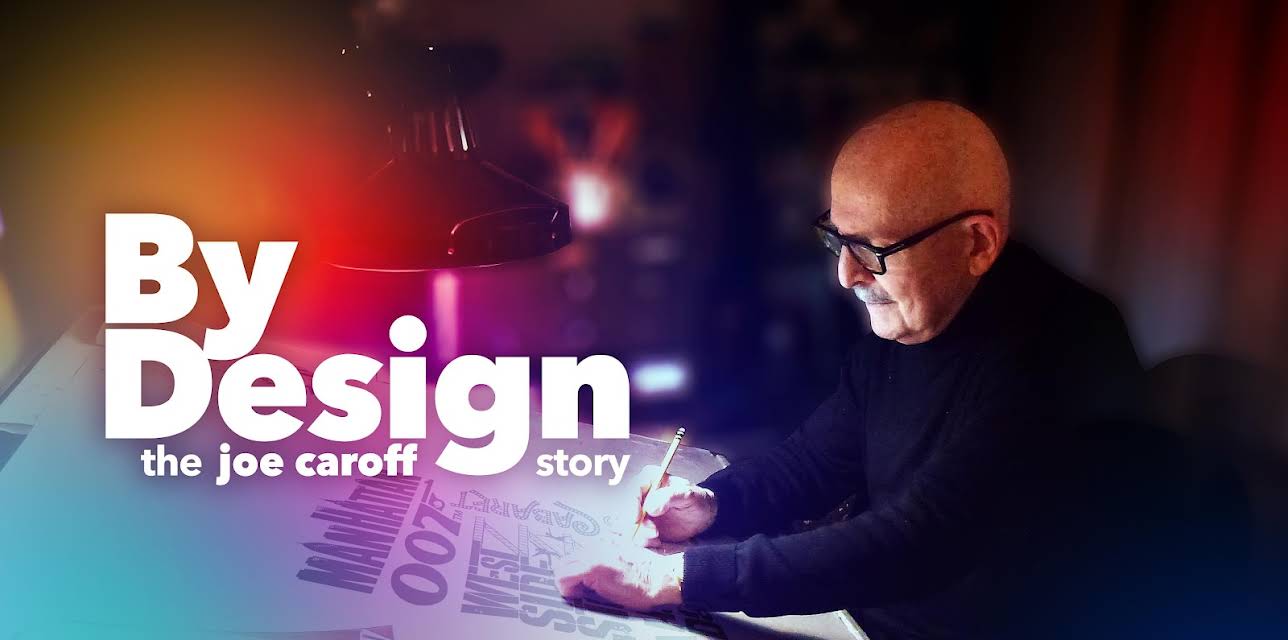 By Design: The Joe Caroff Story (2022)
