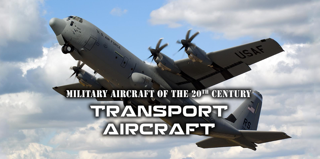 Military Aircraft of the 20th Century: Transport Aircraft (2018)