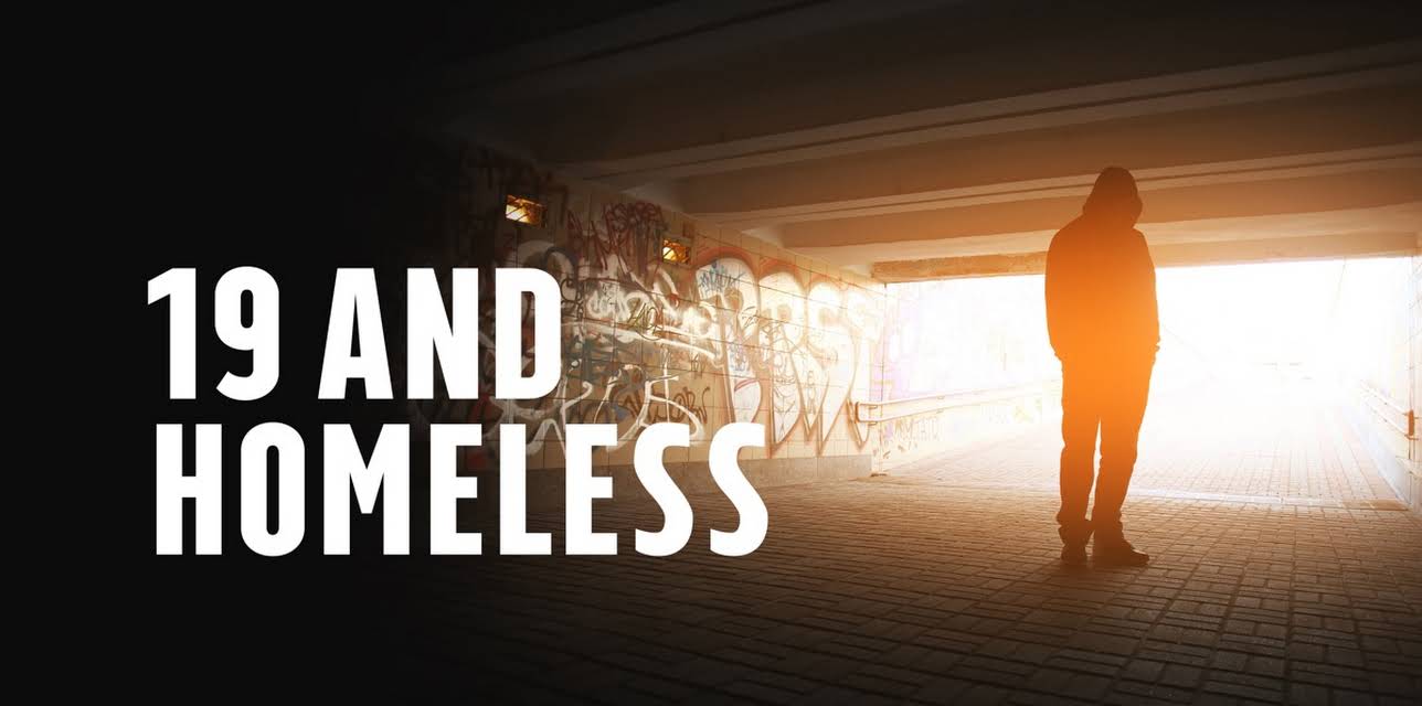 19 and Homeless (2019)