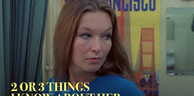 2 or 3 Things I Know About Her (1967) (1967)