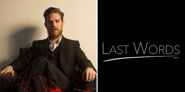 Last Words (2019)