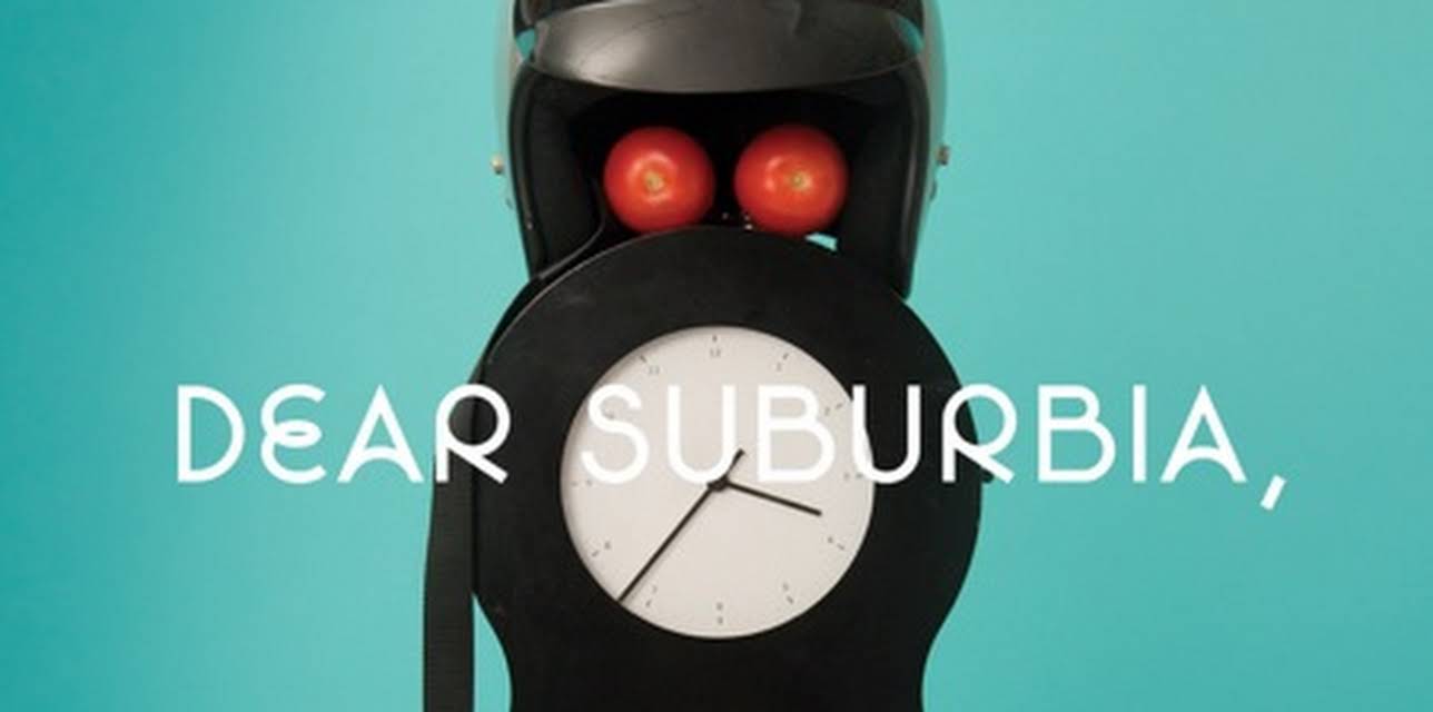 Dear Suburbia, (2012)